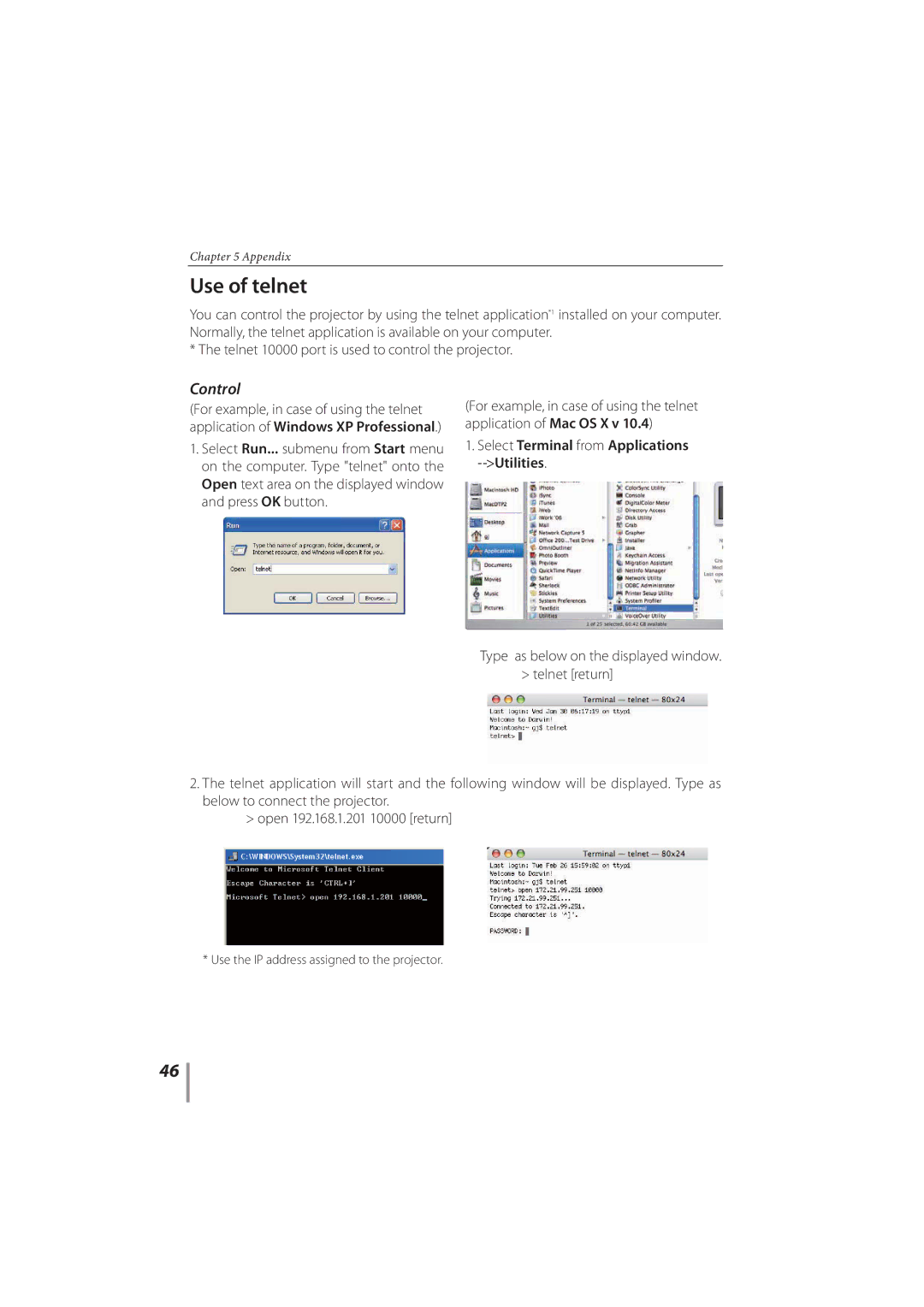 Sanyo PLC-XR201, PLC-XR251 owner manual Use of telnet, Control, Use the IP address assigned to the projector 