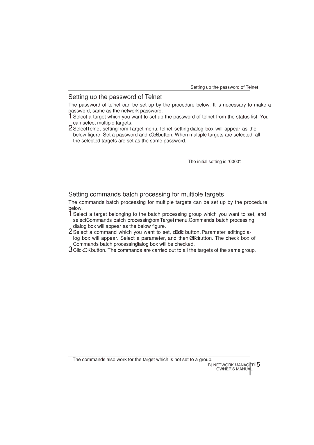 Sanyo PLC-XR251, PLC-XR201 Setting up the password of Telnet, Setting commands batch processing for multiple targets 