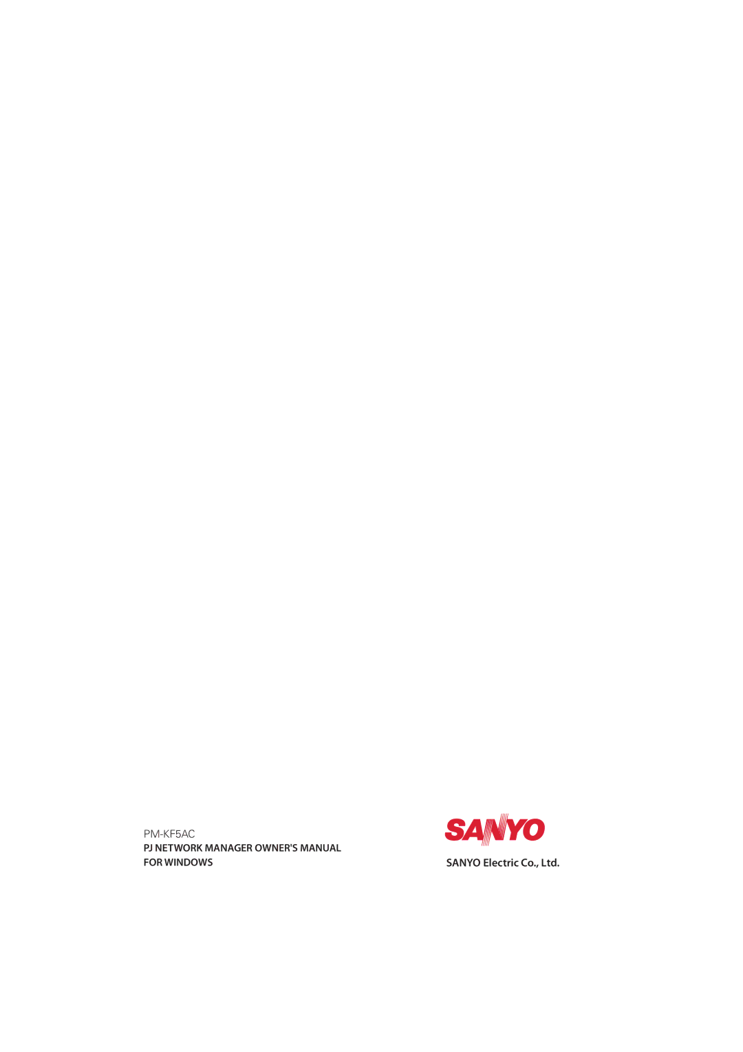 Sanyo PLC-XR201, PLC-XR251 owner manual PM-KF5AC For Windows 