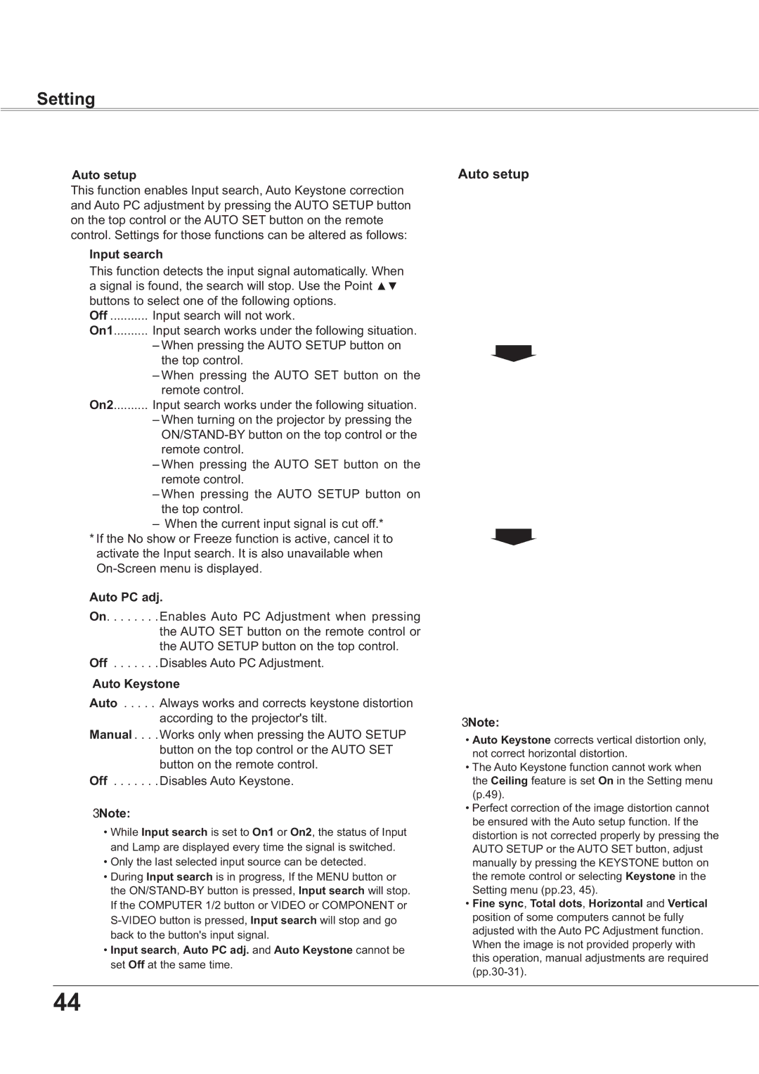 Sanyo PLC-XR251, PLC-XR201 owner manual Auto setup, Auto Keystone,  ‡2QO\WKHODVWVHOHFWHGLQSXWVRXUFHFDQEHGHWHFWHG 