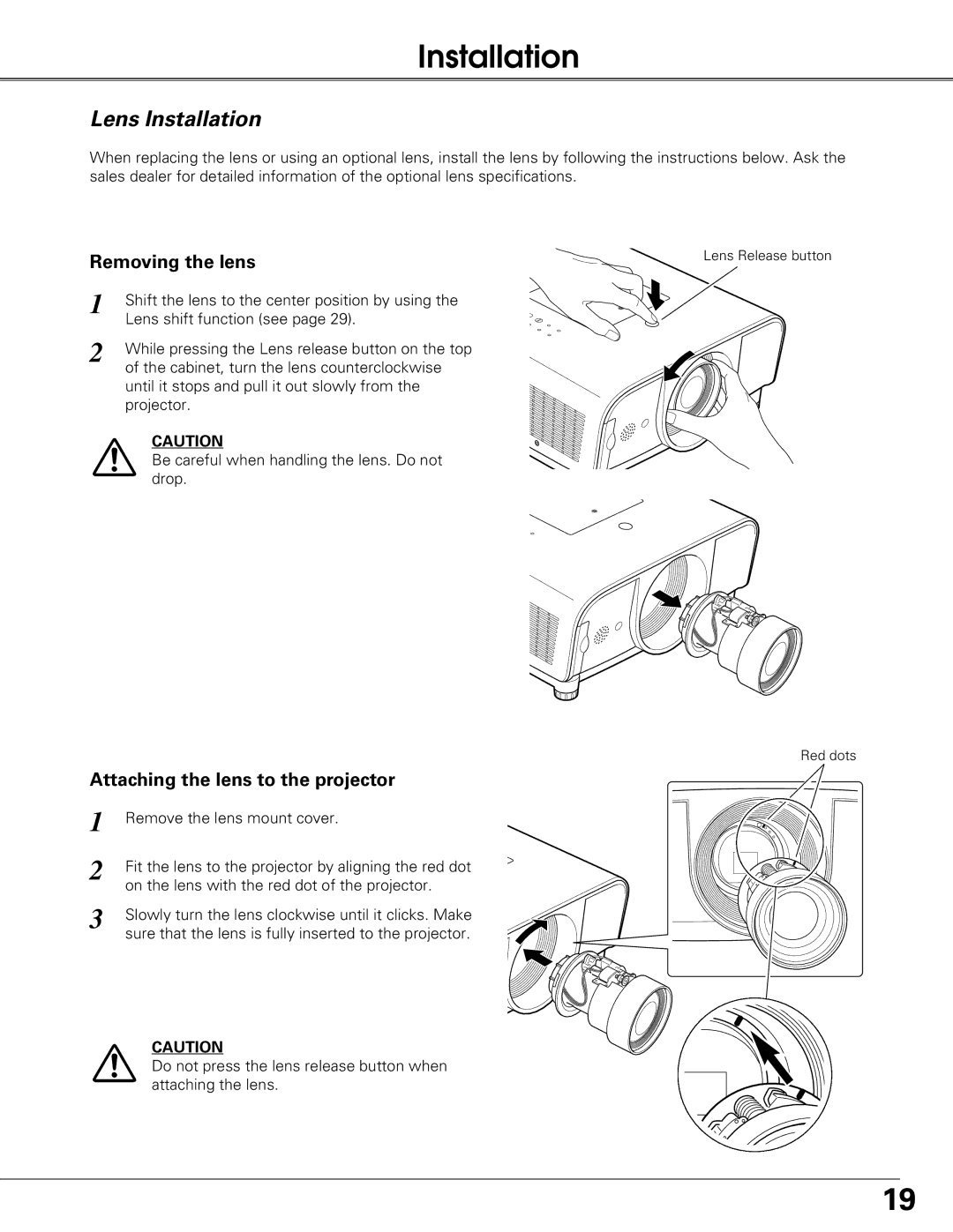 Sanyo PLC-XT21 owner manual Lens Installation, Removing the lens, Attaching the lens to the projector 