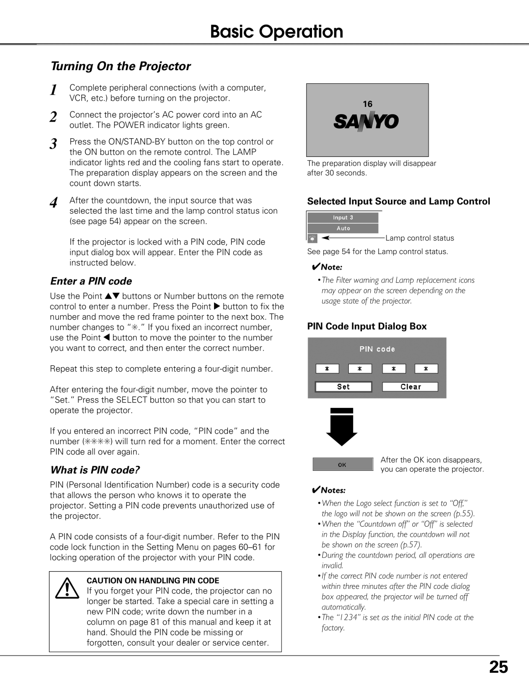 Sanyo PLC-XT21 owner manual Basic Operation, Turning On the Projector, Selected Input Source and Lamp Control 