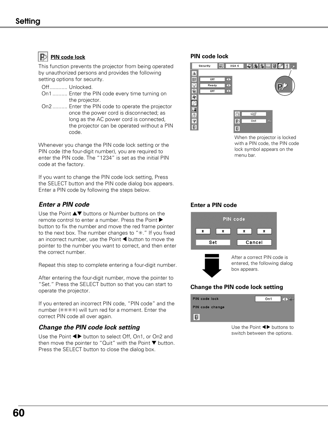 Sanyo PLC-XT21 owner manual Enter a PIN code, Change the PIN code lock setting 