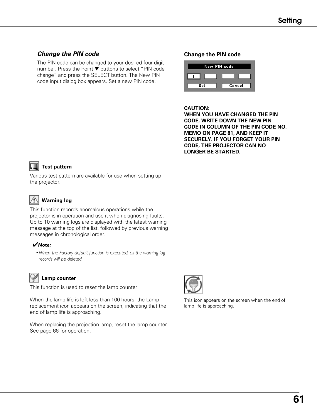 Sanyo PLC-XT21 owner manual Change the PIN code, Test pattern, Lamp counter 