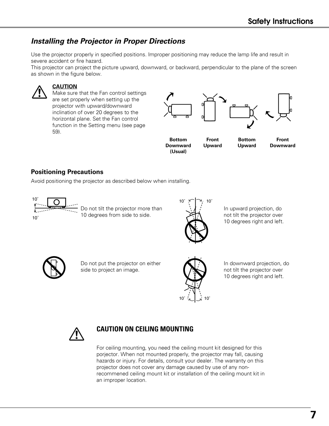 Sanyo PLC-XT21 owner manual Installing the Projector in Proper Directions, Positioning Precautions 