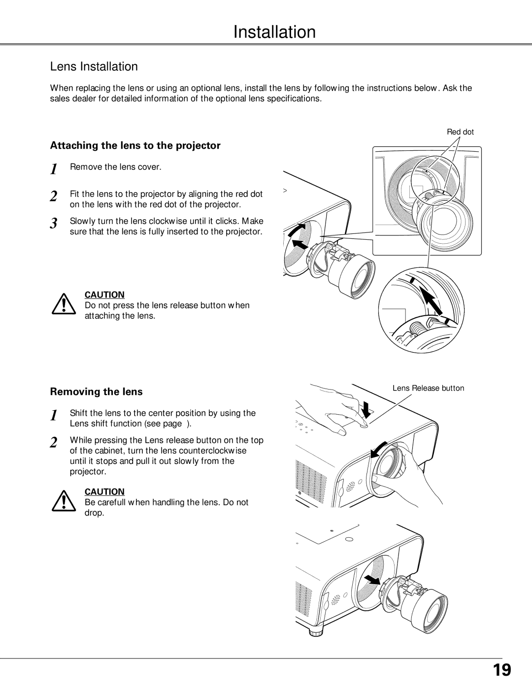 Sanyo PLC-XT25 owner manual Lens Installation, Attaching the lens to the projector, Removing the lens 