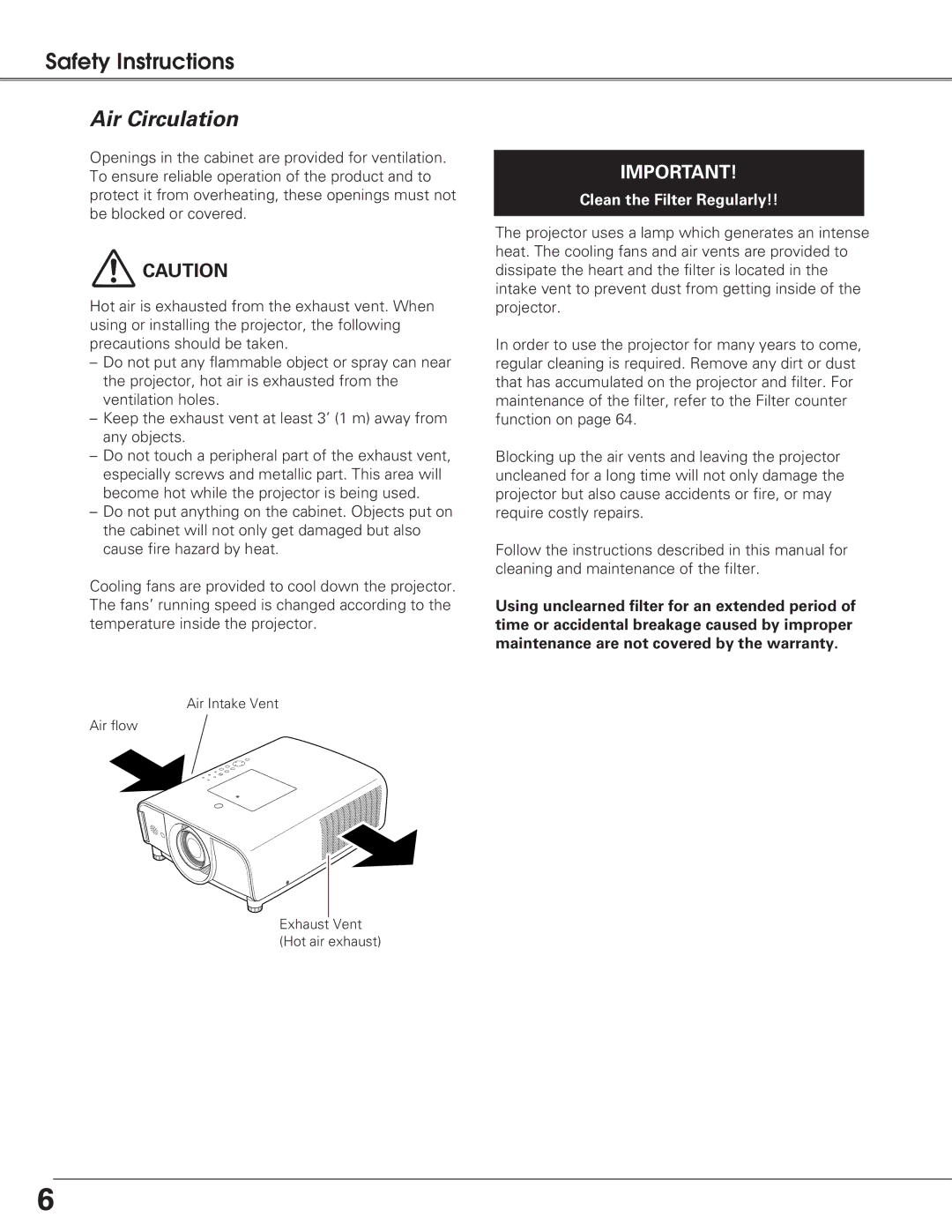 Sanyo PLC-XT25 owner manual Air Circulation, Clean the Filter Regularly 