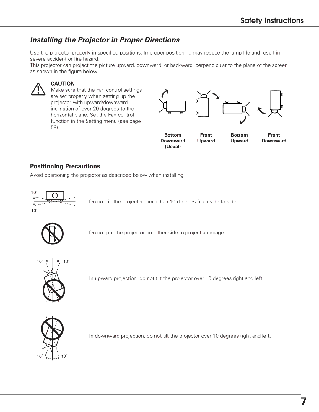 Sanyo PLC-XT25 owner manual Installing the Projector in Proper Directions, Positioning Precautions 