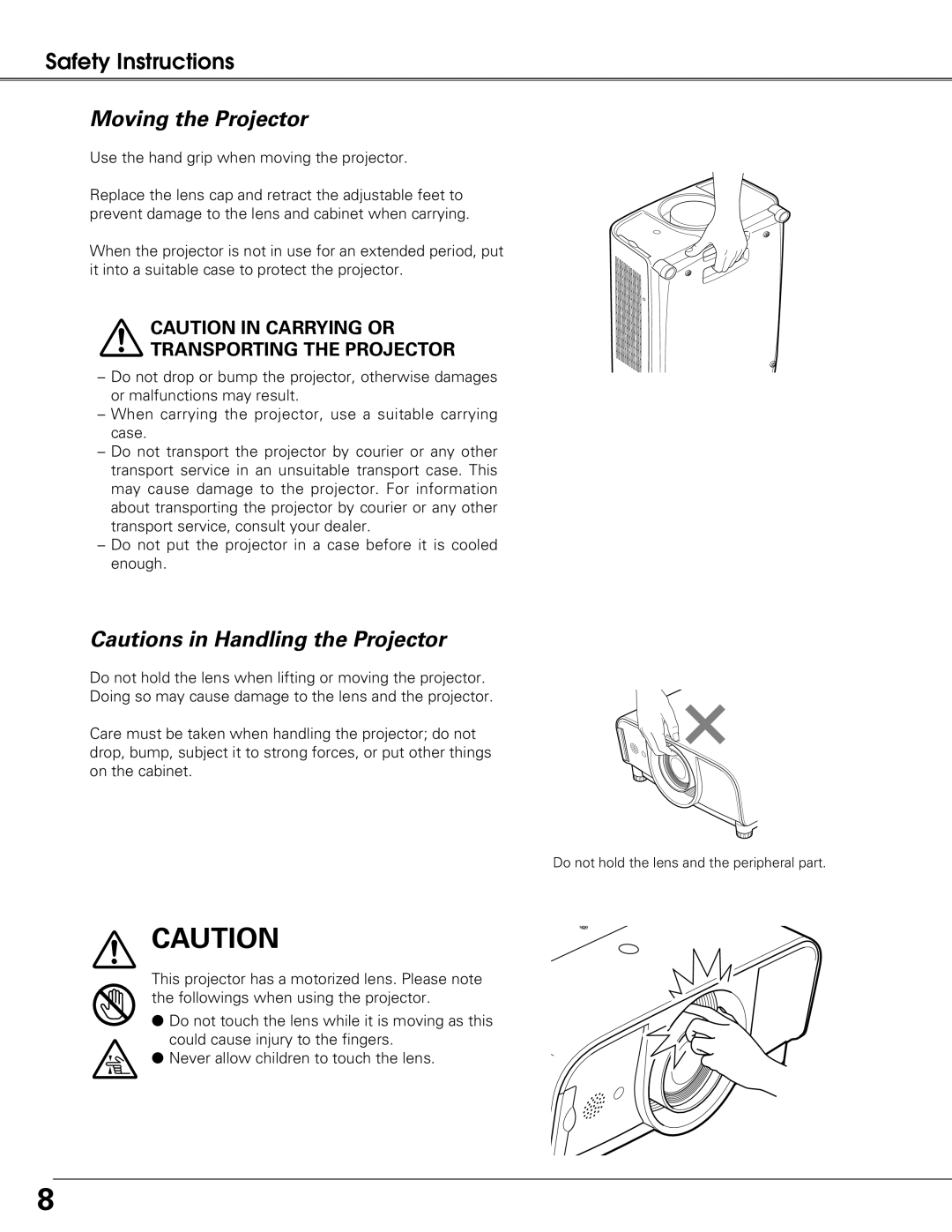 Sanyo PLC-XT20K, PLC-XT25K, PLC-XT20L* owner manual Moving the Projector, Transporting the Projector 