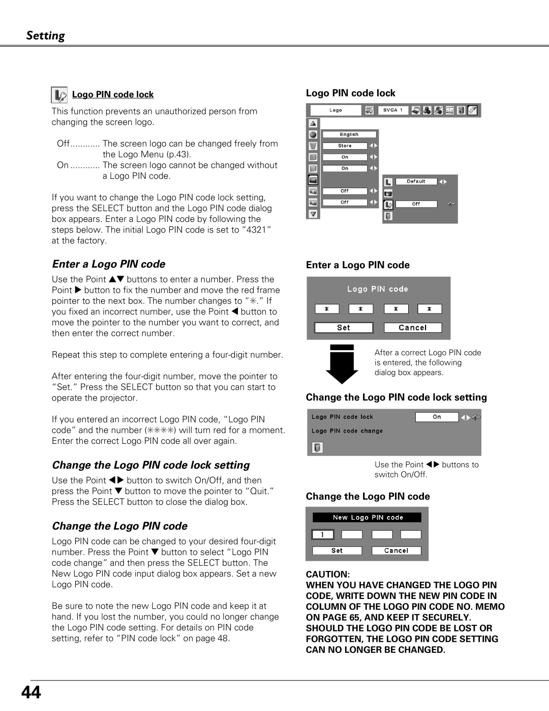 Sanyo PLC-XU 101K owner manual Enter a Logo PIN code, Change the Logo PIN code lock setting 