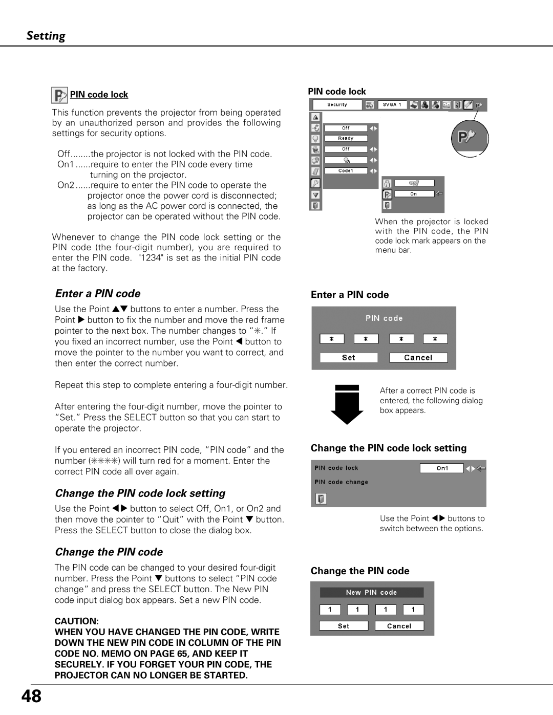 Sanyo PLC-XU 101K owner manual Enter a PIN code, Change the PIN code lock setting 