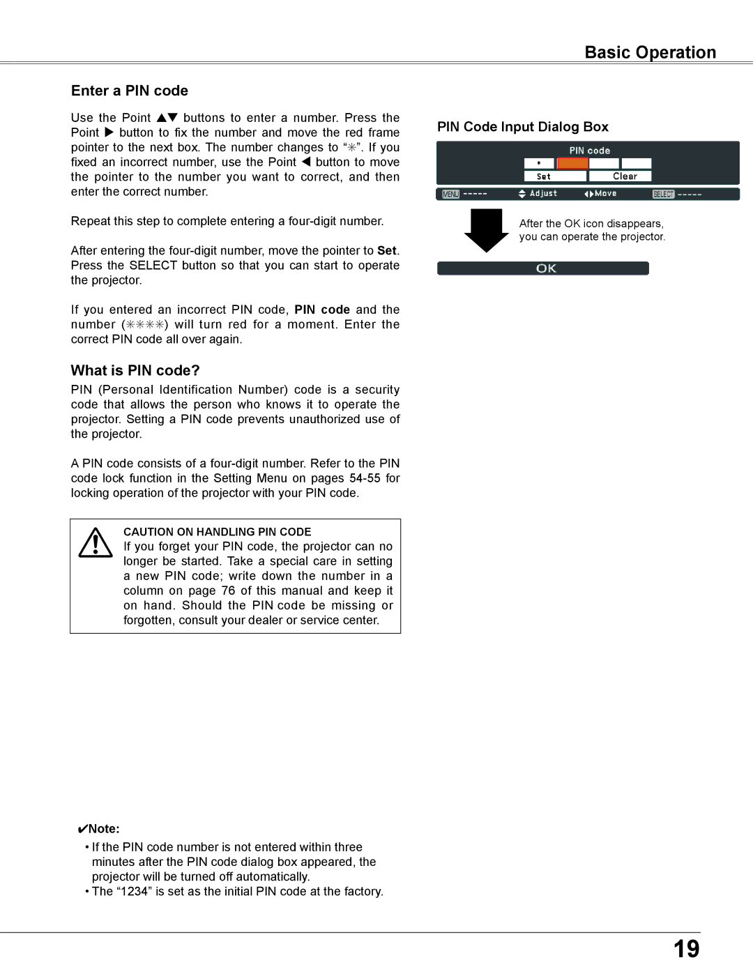 Sanyo PLC-XU300K, PLC-XU350K Basic Operation, Enter a PIN code, What is PIN code?, PIN Code Input Dialog Box 