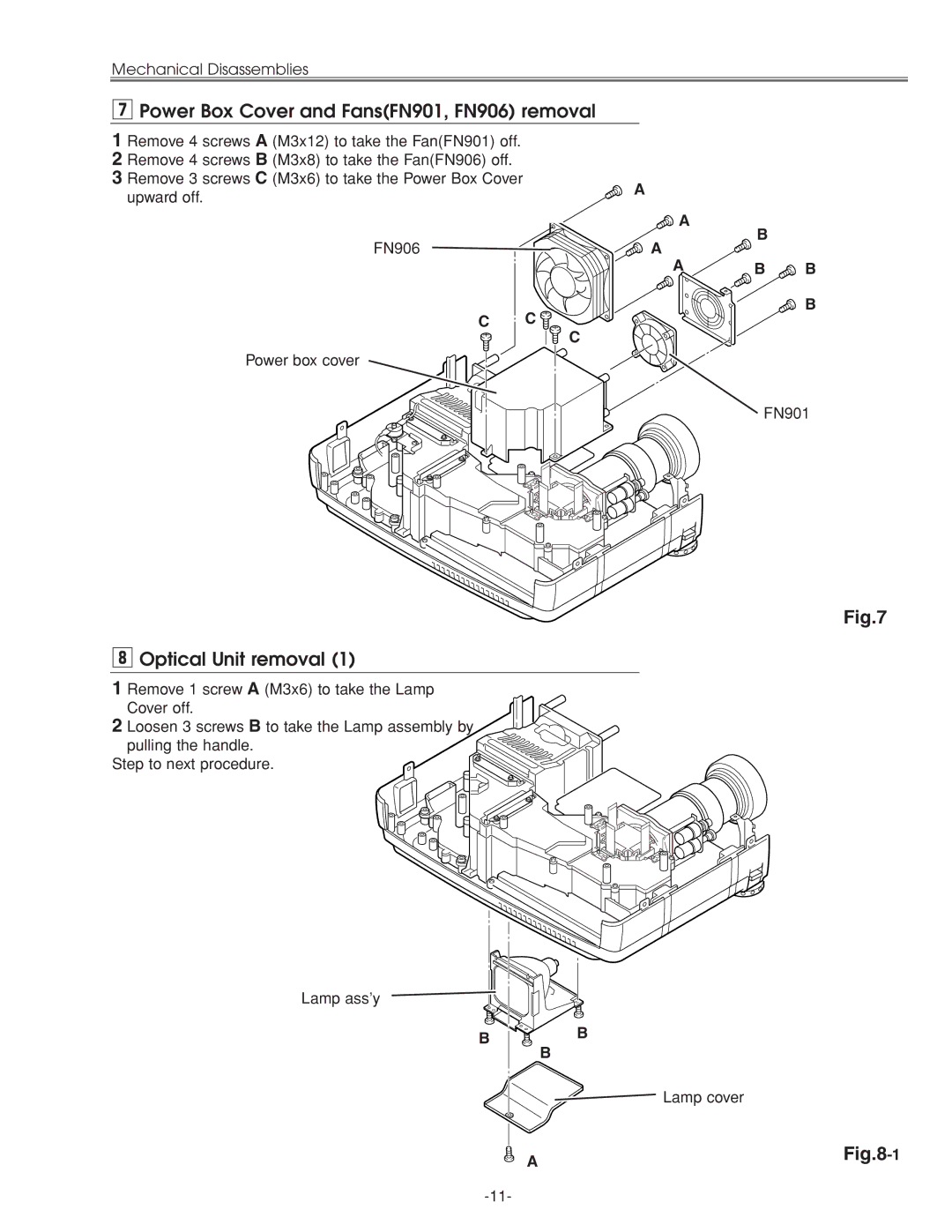 Sanyo PLC-XU45 service manual Power Box Cover and FansFN901, FN906 removal, Optical Unit removal 