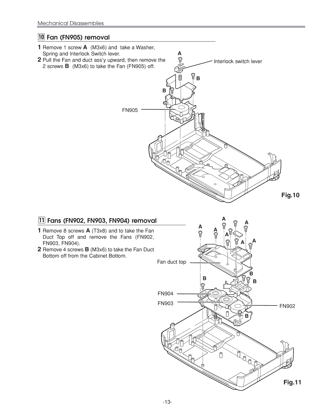 Sanyo PLC-XU45 service manual ⁄0Fan FN905 removal, ⁄1Fans FN902, FN903, FN904 removal 