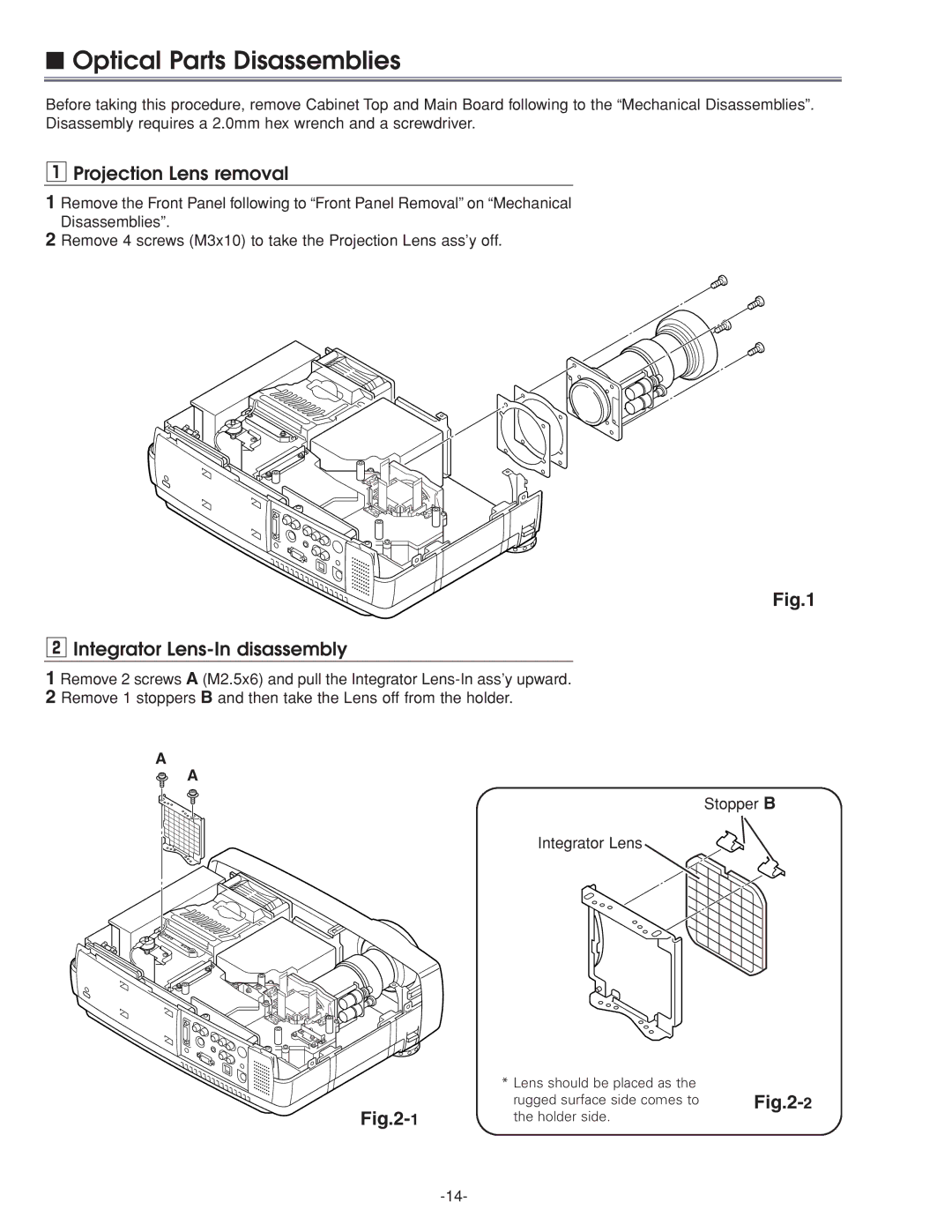 Sanyo PLC-XU45 service manual Optical Parts Disassemblies, Projection Lens removal, Integrator Lens-In disassembly 