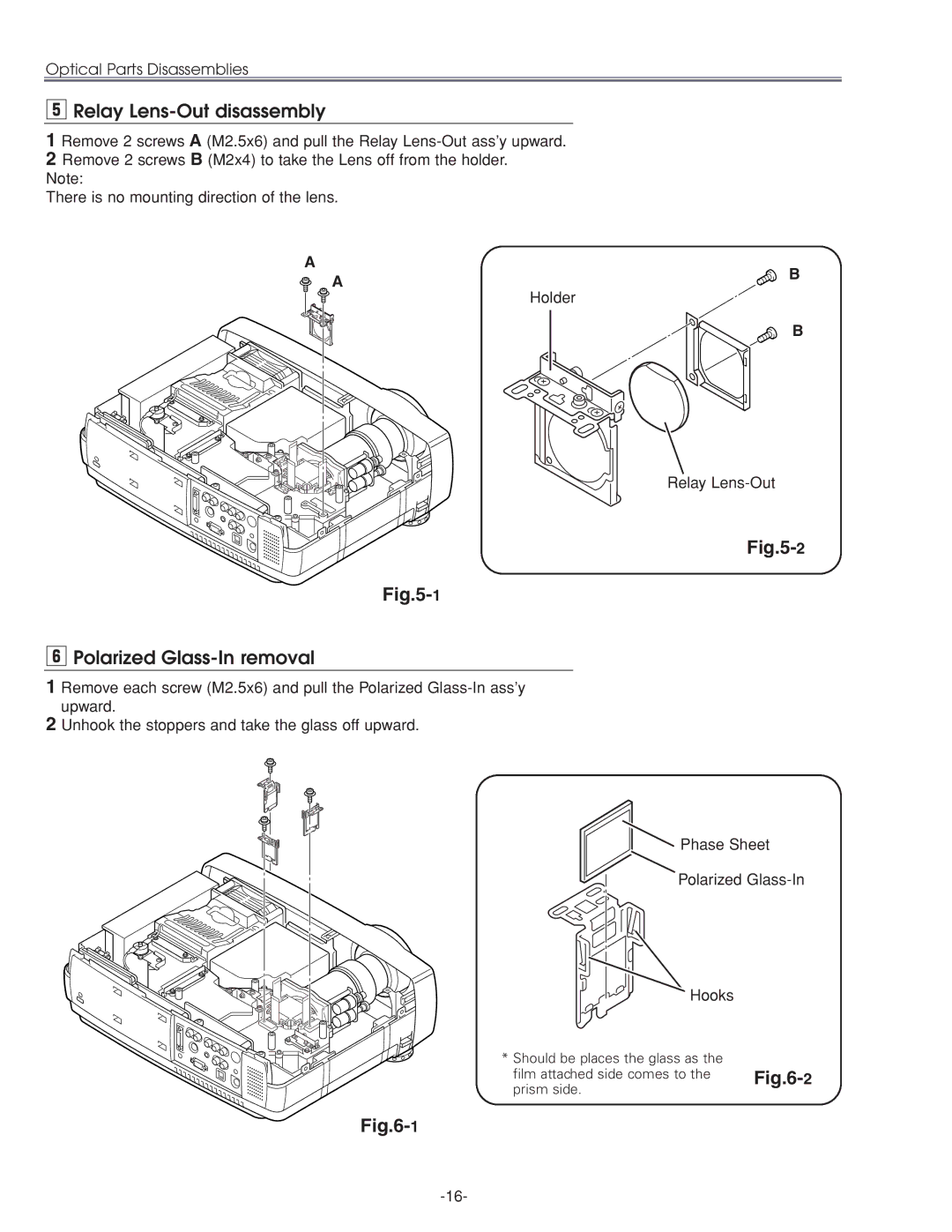 Sanyo PLC-XU45 service manual Relay Lens-Out disassembly, Polarized Glass-In removal, Holder 