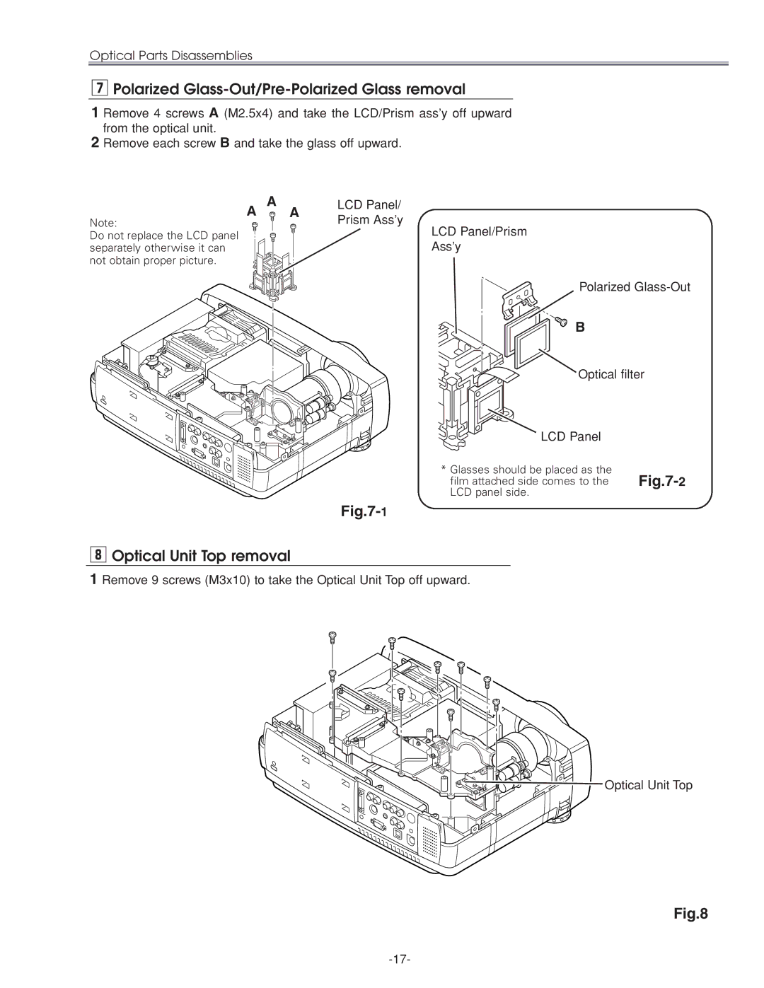 Sanyo PLC-XU45 Polarized Glass-Out/Pre-Polarized Glass removal, Optical Unit Top removal, LCD Panel, Prism Ass’y 