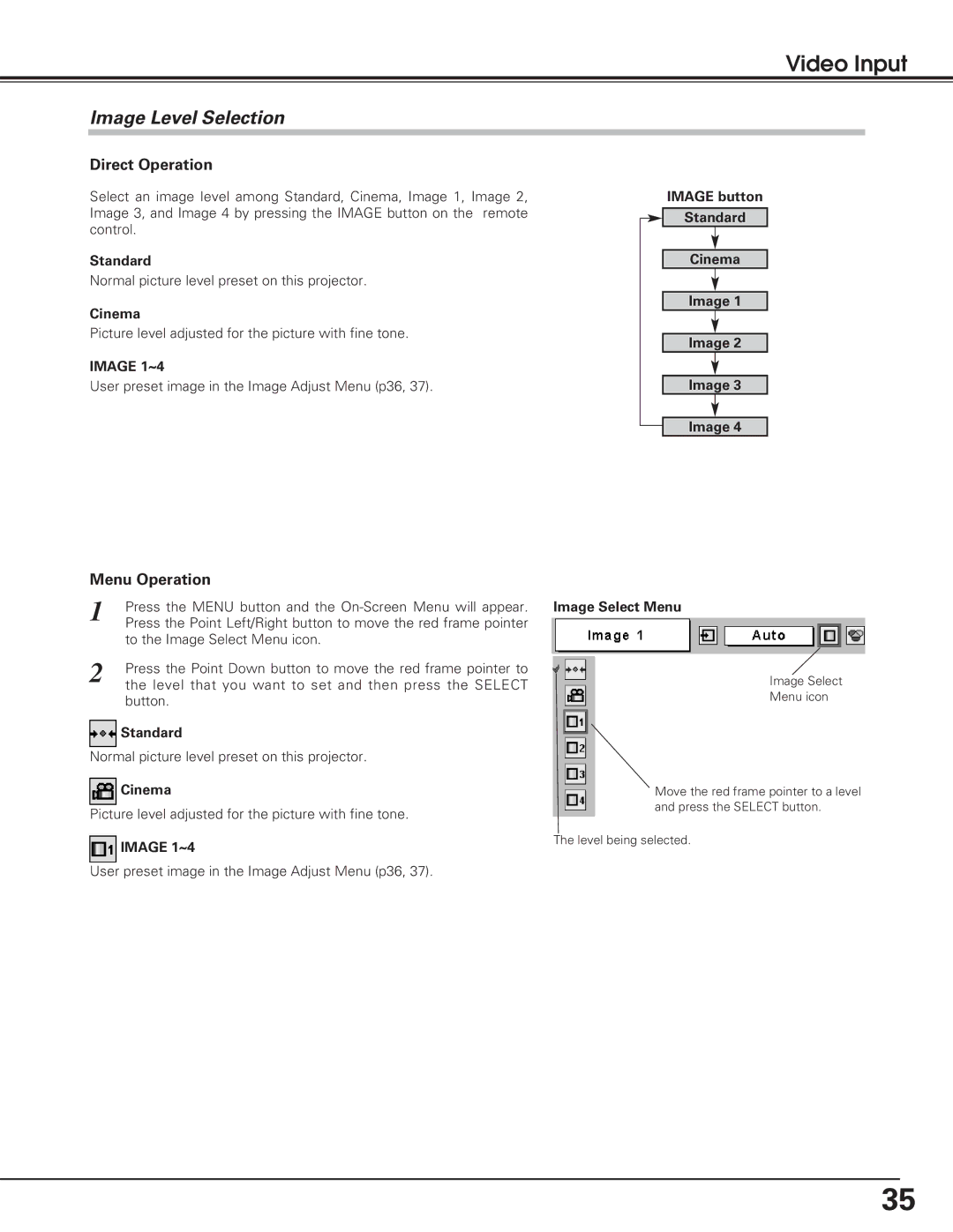 Sanyo PLC-SU50, PLC-XU50, PLC-XU55 owner manual Image button Standard Cinema 