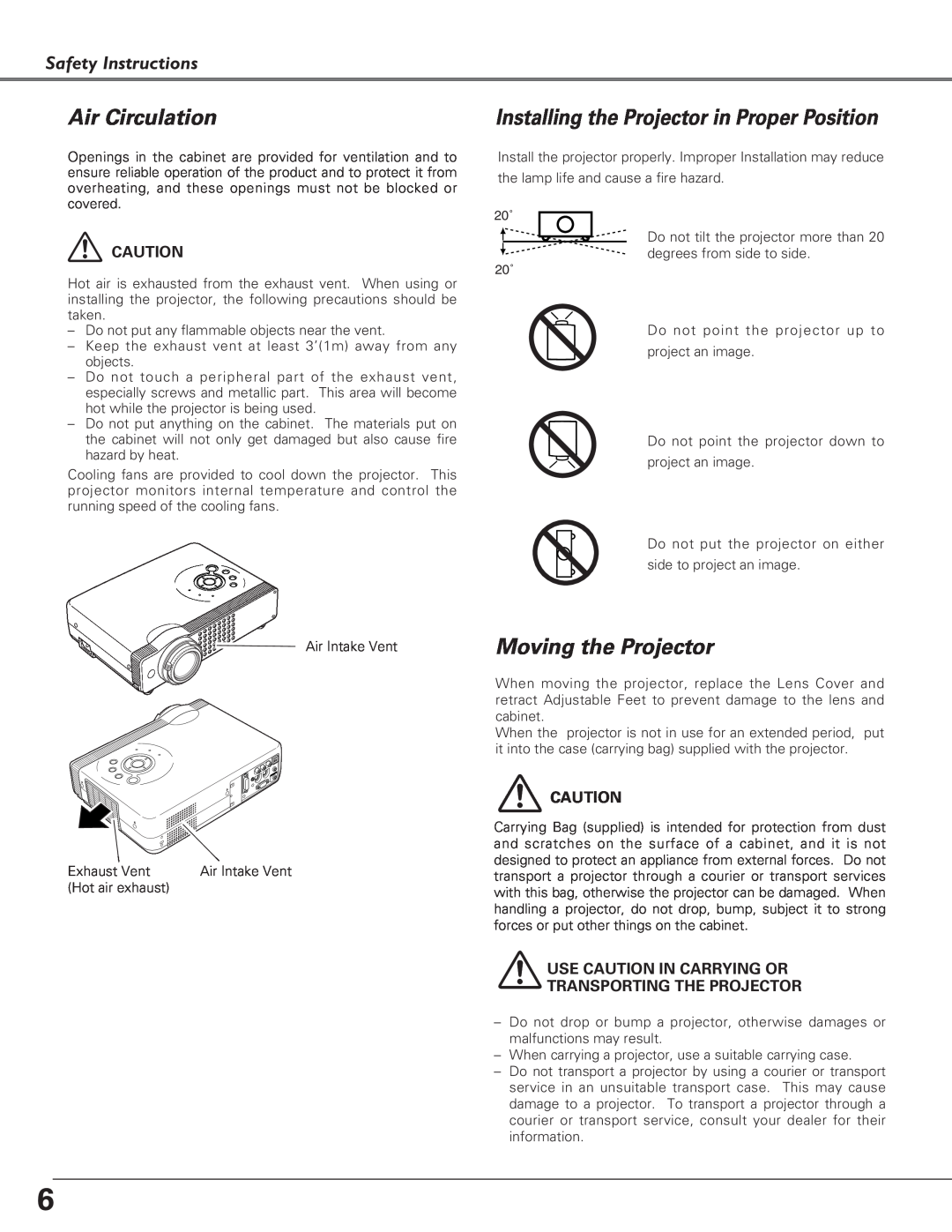 Sanyo PLC-XU58 Air Circulation, Installing the Projector in Proper Position, Moving the Projector, Safety Instructions 
