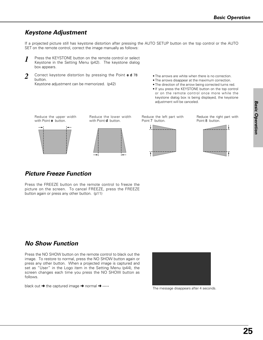 Sanyo PLC-XU51, PLC-XU58, PLC-SU51 Keystone Adjustment, Picture Freeze Function, No Show Function, Basic, Operation 