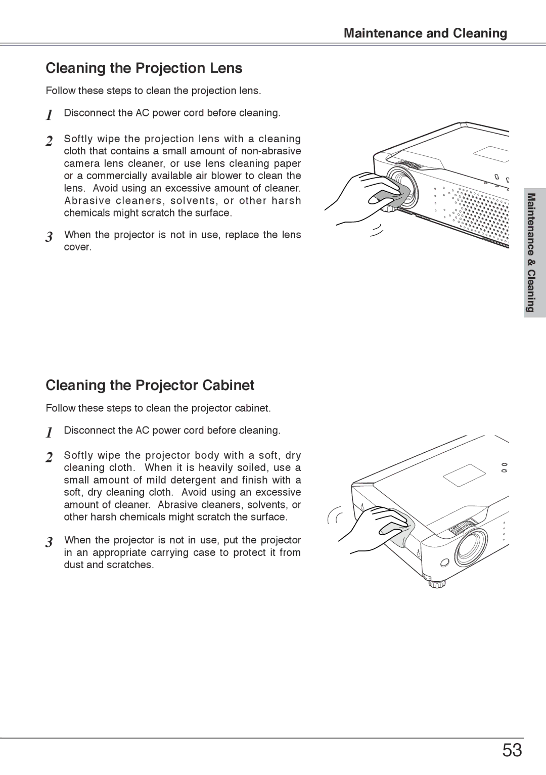 Sanyo PLC-XU74 owner manual Cleaning the Projection Lens, Cleaning the Projector Cabinet 