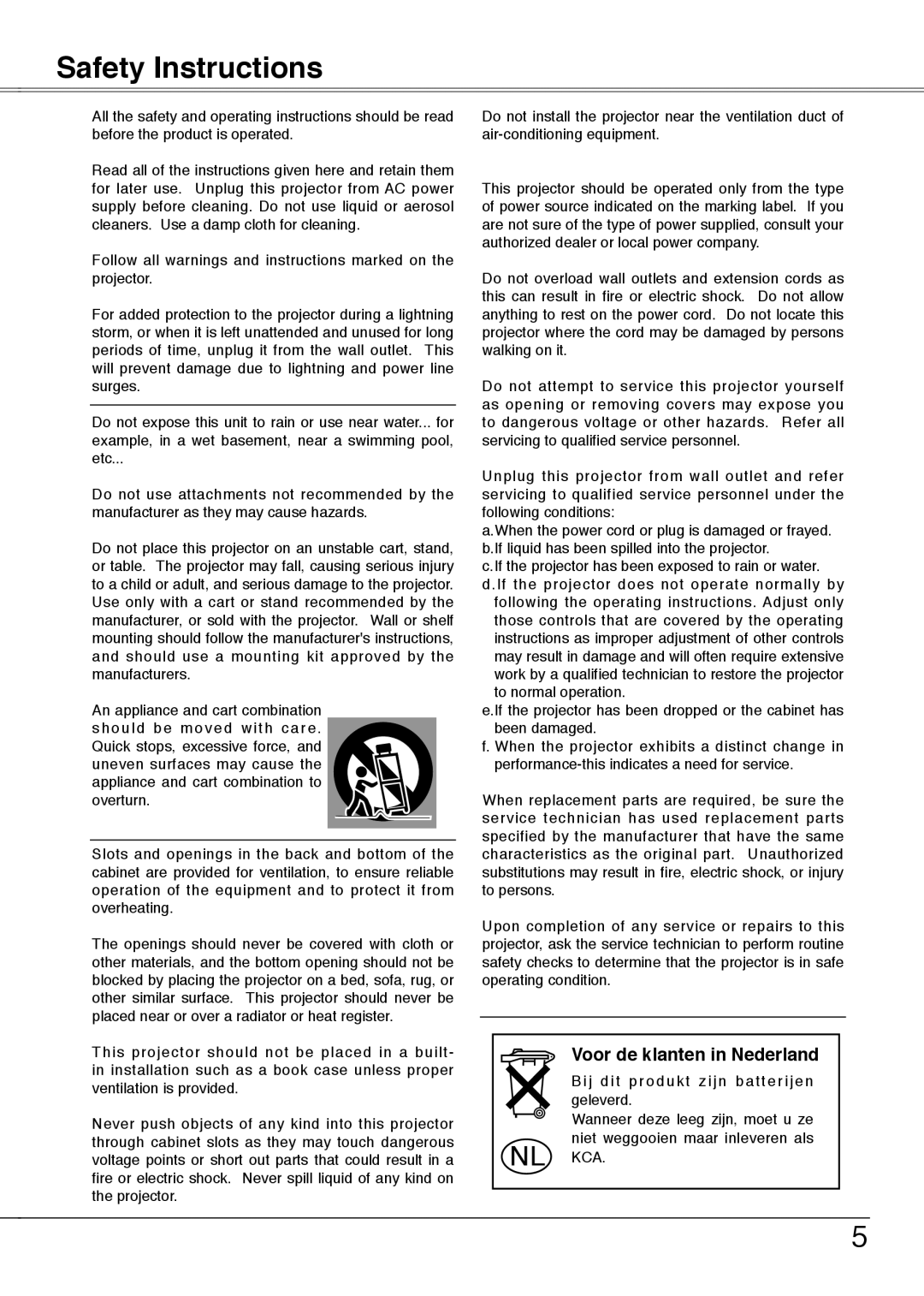 Sanyo PLC-XU75, PLC-XU78 owner manual Safety Instructions, Voor de klanten in Nederland 