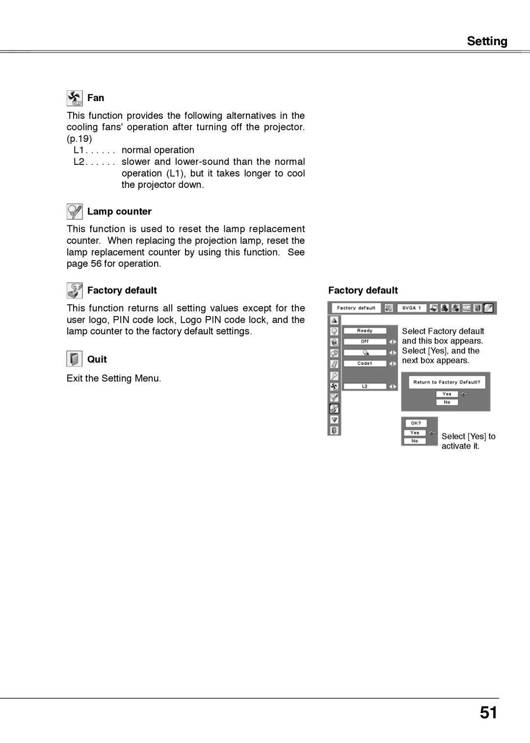 Sanyo PLC-XU75, PLC-XU78 owner manual Fan, Lamp counter, Factory default 