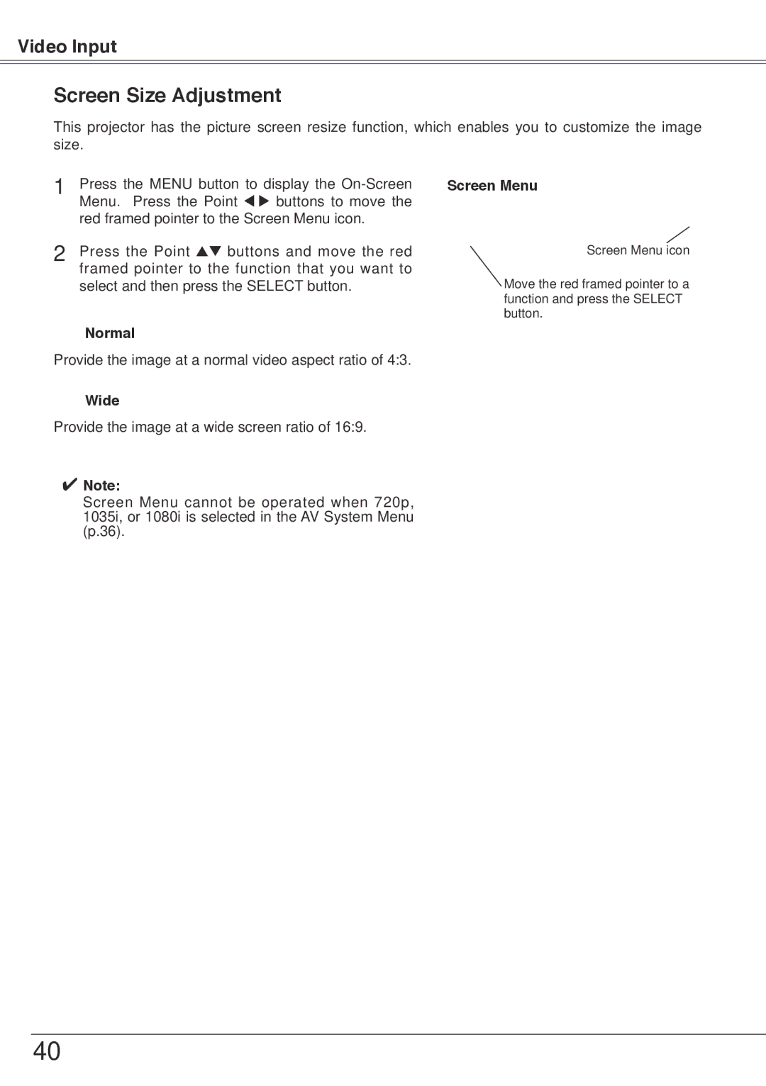 Sanyo PLC-XW50, PLC-XW55 owner manual Provide the image at a normal video aspect ratio 