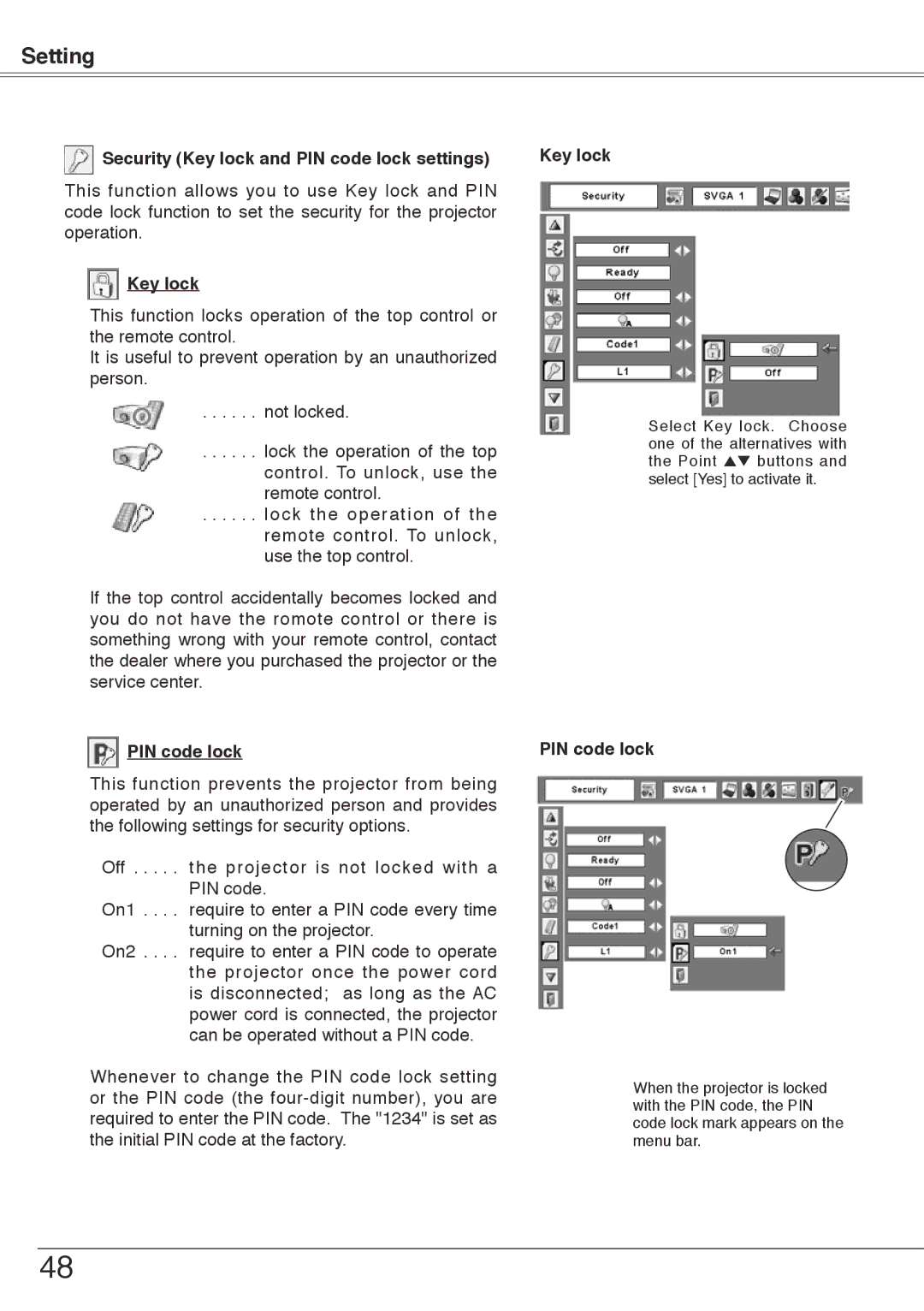 Sanyo PLC-XW50, PLC-XW55 owner manual Security Key lock and PIN code lock settings 