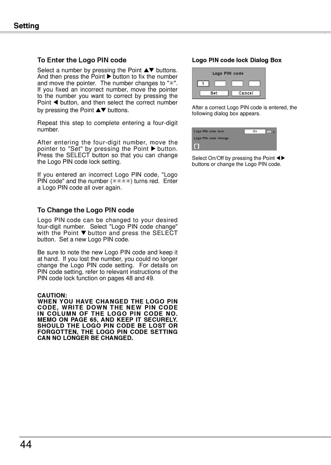 Sanyo PLC-XW50A, PLC-XW55A, PLC-XW55K, PLC-XW55G owner manual To Enter the Logo PIN code 