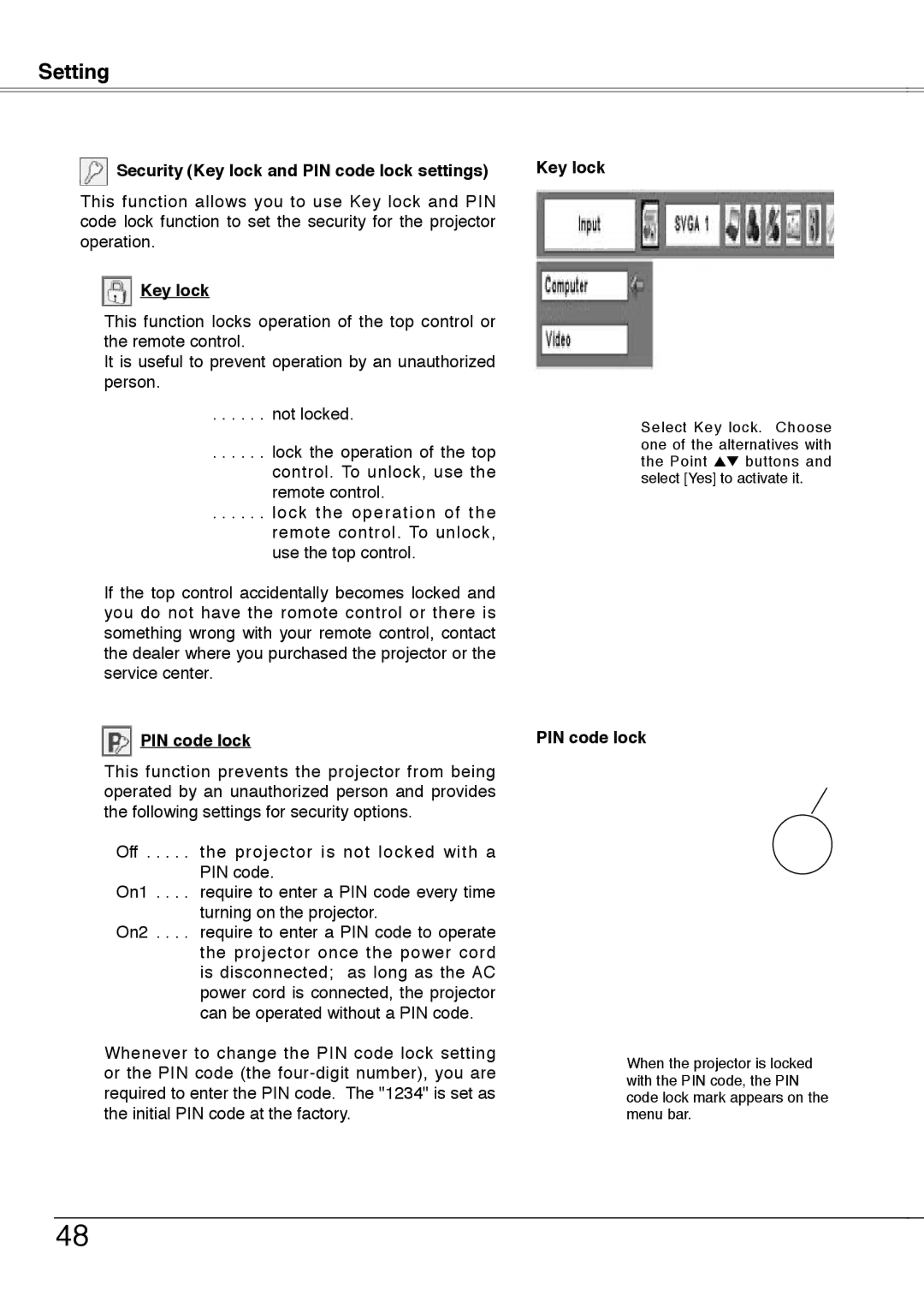 Sanyo PLC-XW50A, PLC-XW55A, PLC-XW55K, PLC-XW55G owner manual Security Key lock and PIN code lock settings 