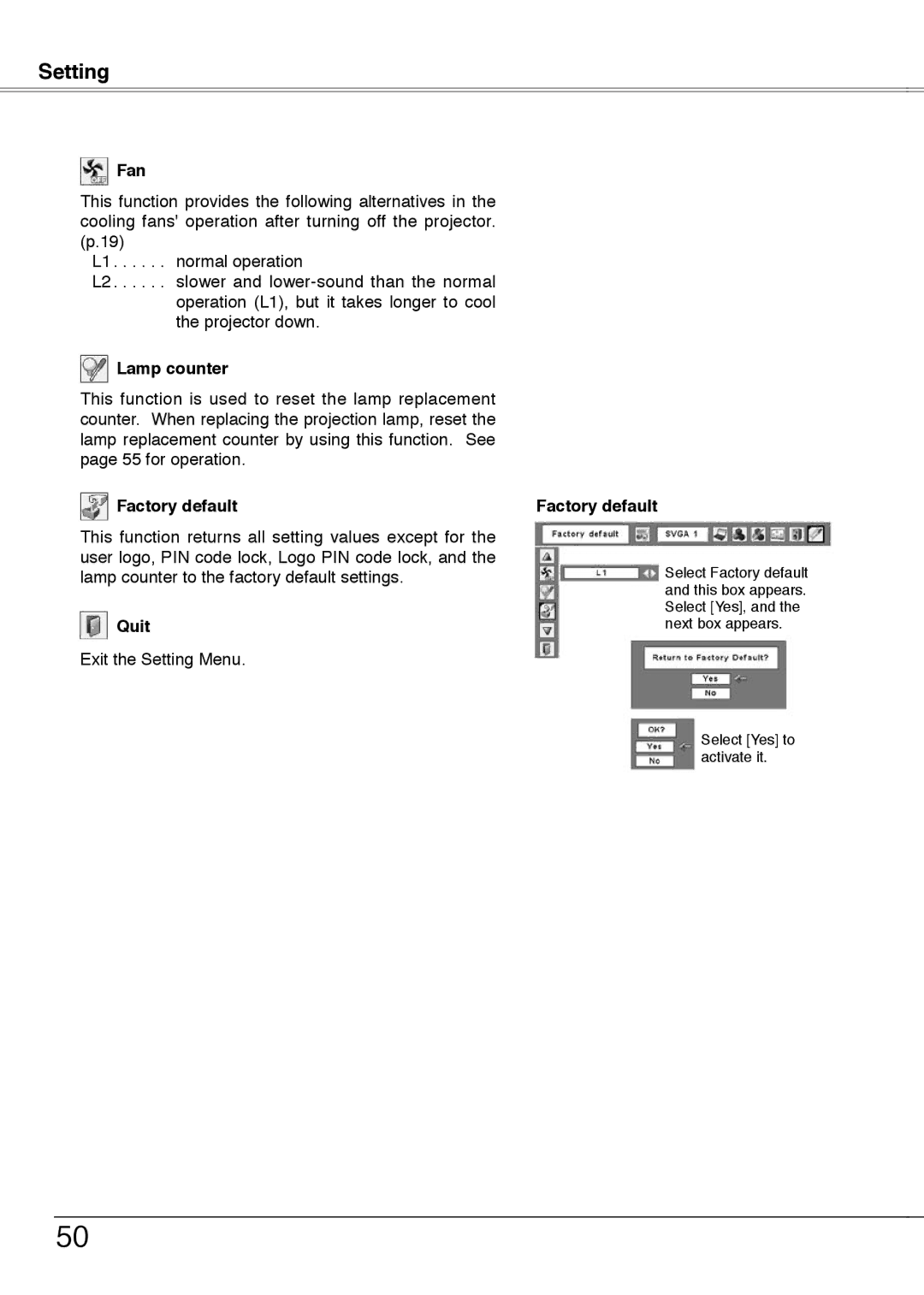 Sanyo PLC-XW55K, PLC-XW50A, PLC-XW55A, PLC-XW55G owner manual Fan, Lamp counter, Factory default 