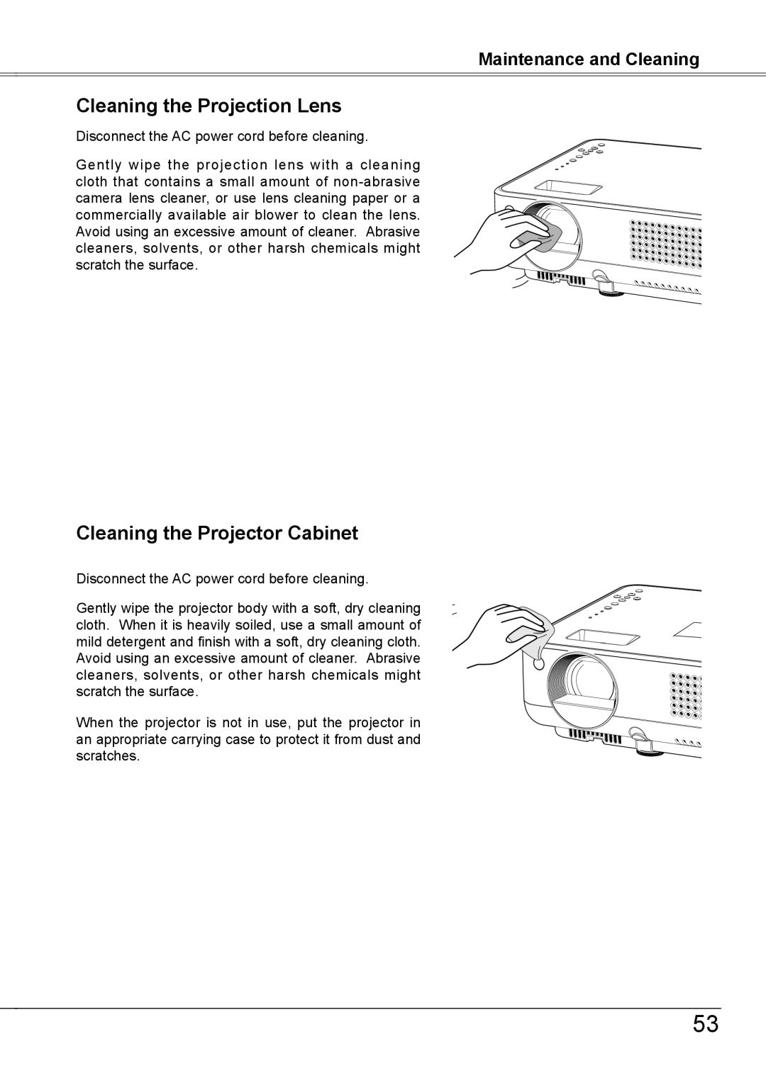 Sanyo PLC-XW56 owner manual Cleaning the Projection Lens, Cleaning the Projector Cabinet 