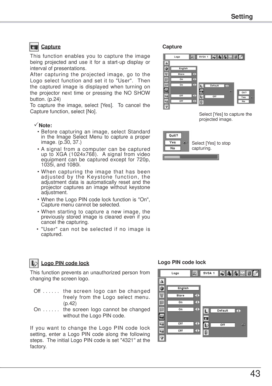 Sanyo PLC-XW57 owner manual Capture, Logo PIN code lock 