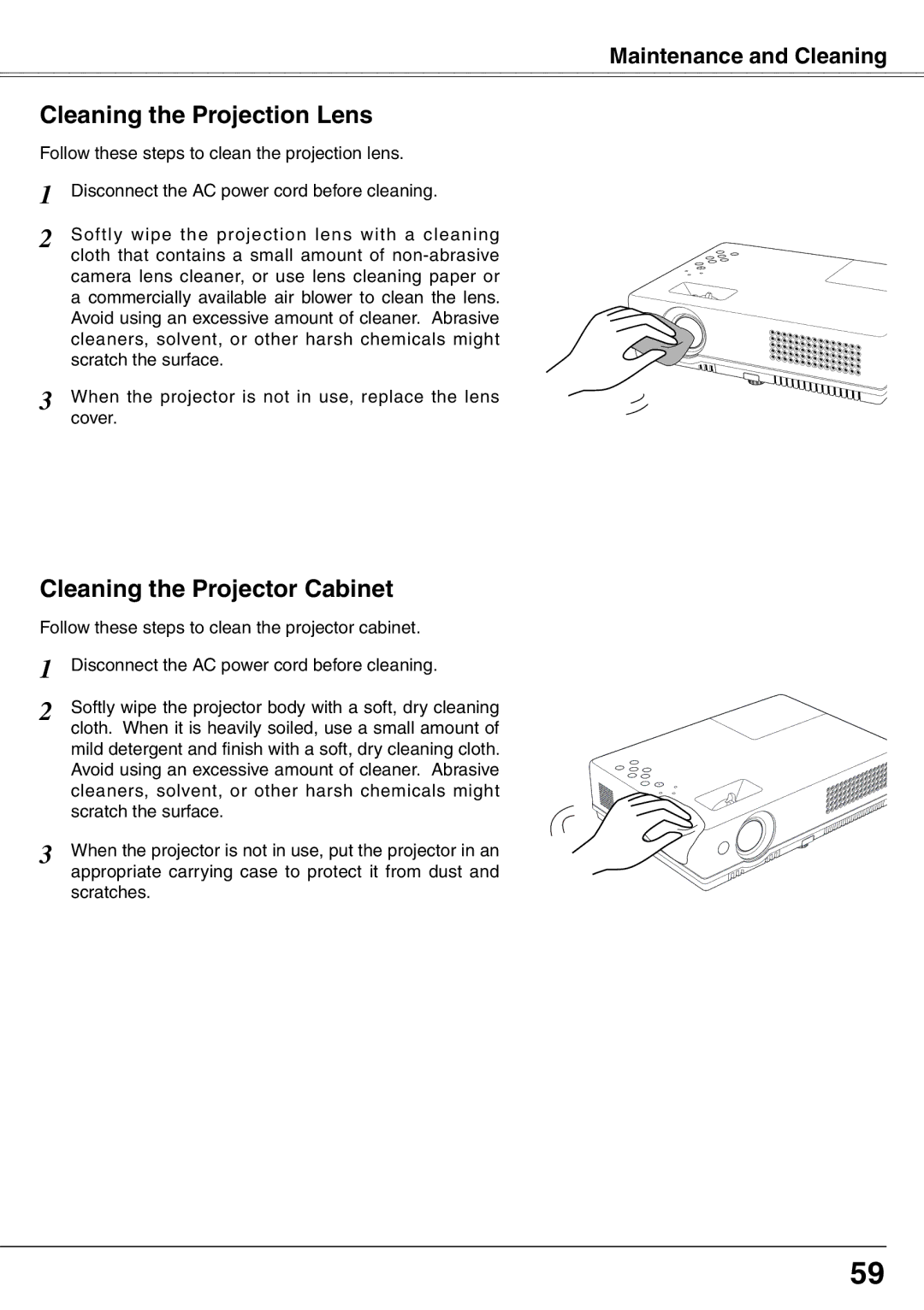 Sanyo PLC-XW65K owner manual Cleaning the Projection Lens, Cleaning the Projector Cabinet 