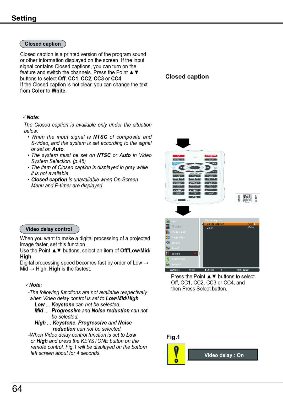 Sanyo PLC-ZM5000 Closed caption, From Color to White, Video delay control, Low ... Keystone can not be selected 