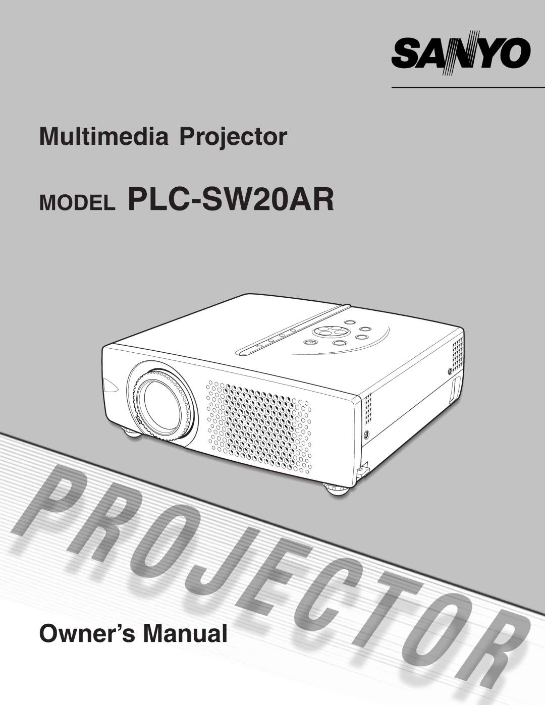 Sanyo PLCSW20AR owner manual Model PLC-SW20AR 