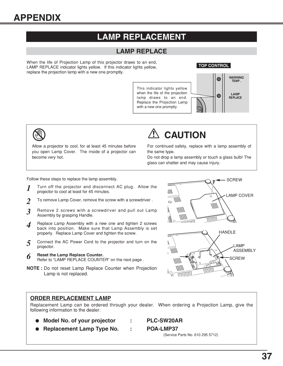 Sanyo PLCSW20AR owner manual Appendix, Lamp Replacement 