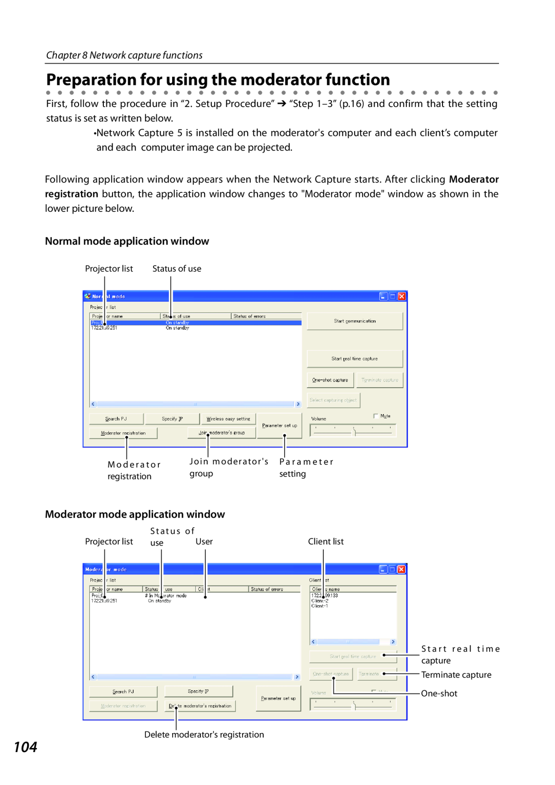 Sanyo PLCXL51 Preparation for using the moderator function, Normal mode application window, Network capture functions 