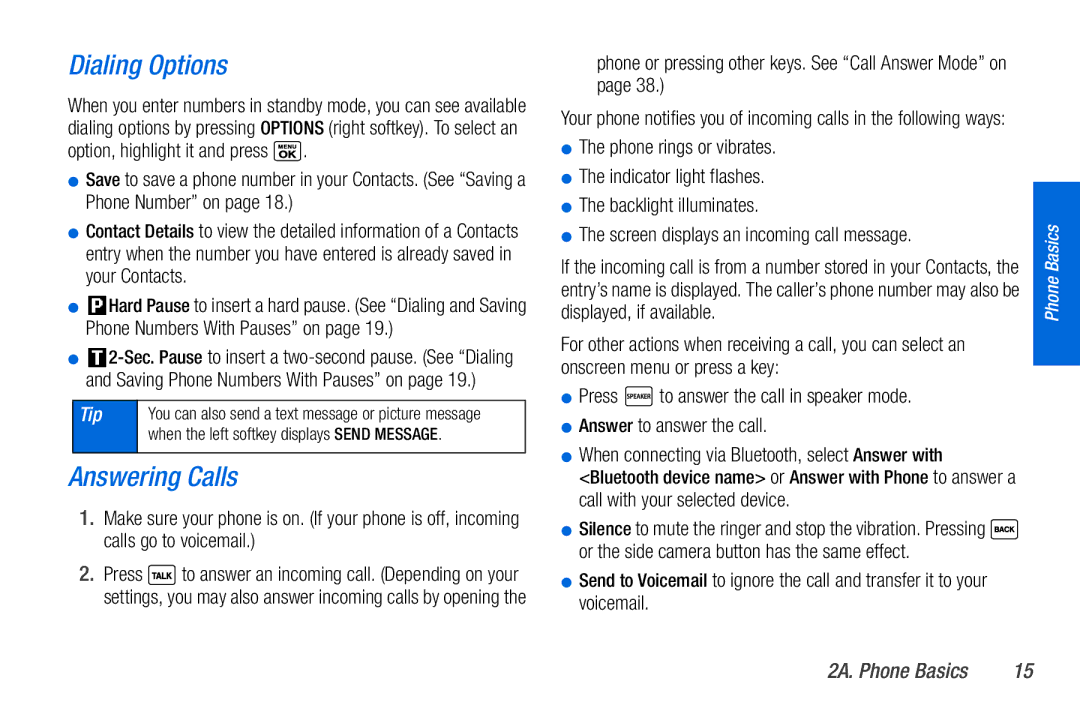 Sanyo PLS-3810 manual Dialing Options, Answering Calls, Phone or pressing other keys. See Call Answer Mode on 