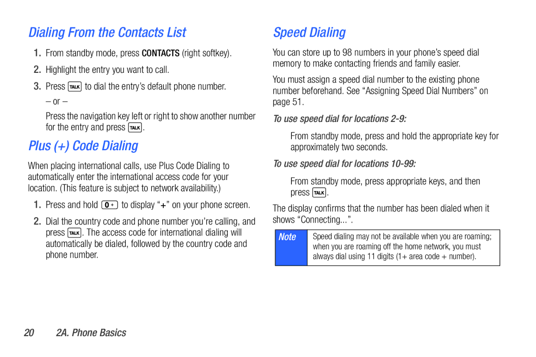 Sanyo PLS-3810 manual Dialing From the Contacts List, Plus + Code Dialing, Speed Dialing, To use speed dial for locations 