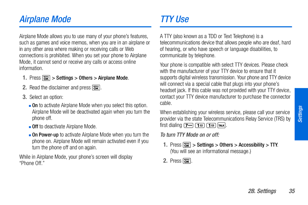 Sanyo PLS-3810 Airplane Mode TTY Use, Read the disclaimer and press Select an option,  Off to deactivate Airplane Mode 