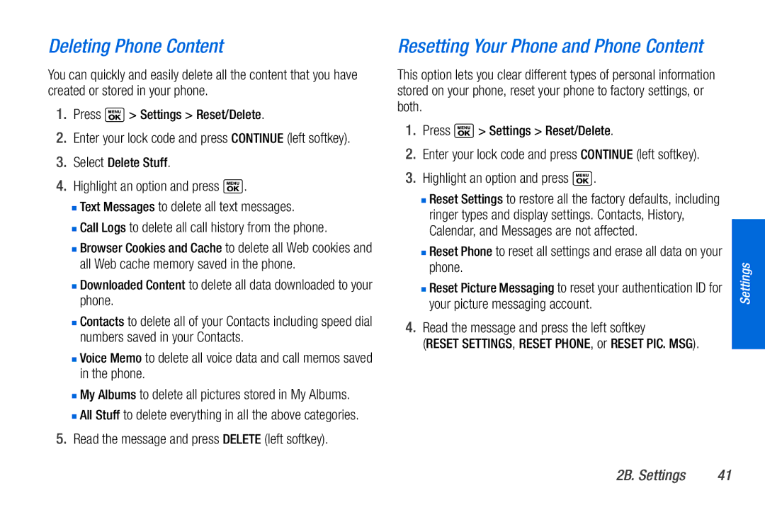 Sanyo PLS-3810 manual Deleting Phone Content, Read the message and press the left softkey, Press Settings Reset/Delete 