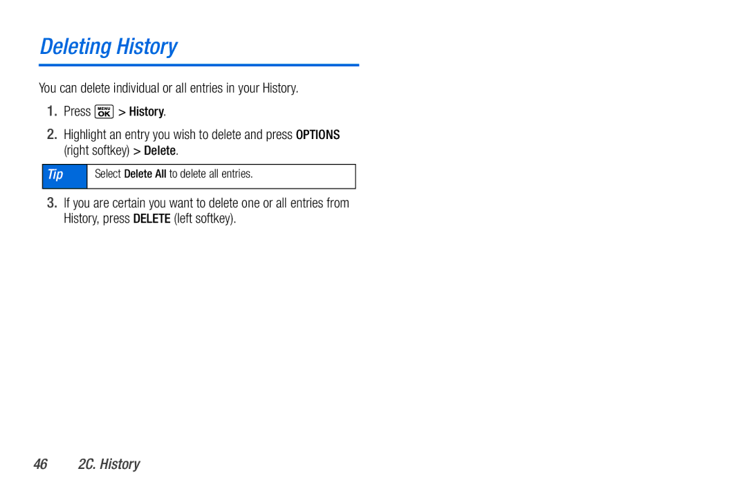 Sanyo PLS-3810 manual Deleting History, You can delete individual or all entries in your History, 46 2C. History 