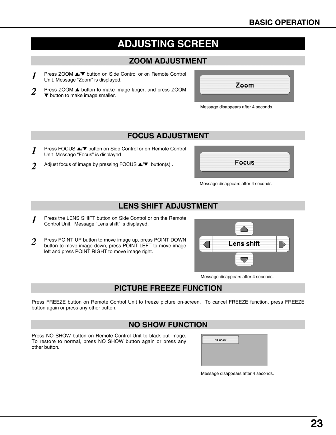 Sanyo PLV-HD150 owner manual Adjusting Screen, Basic Operation, Picture Freeze Function, No Show Function, Zoom Adjustment 