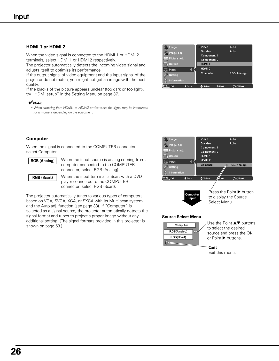 Sanyo PLV-Z60 owner manual Hdmi 1 or Hdmi, Computer, RGB Analog, Source Select Menu 