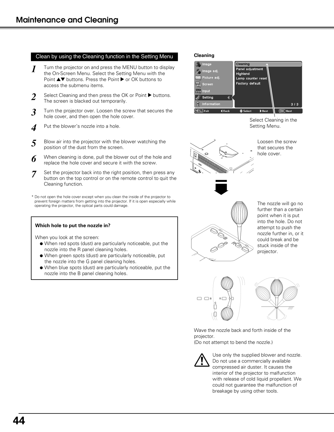 Sanyo PLV-Z60 owner manual Which hole to put the nozzle in? 