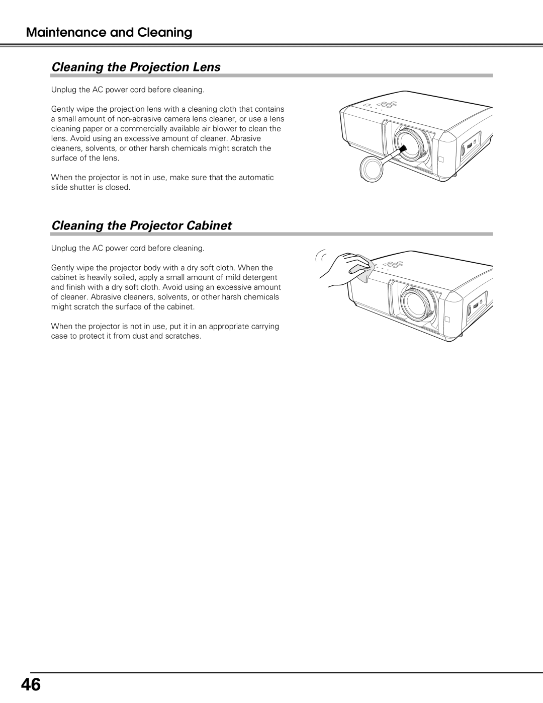 Sanyo PLV-Z60 owner manual Cleaning the Projection Lens, Cleaning the Projector Cabinet 