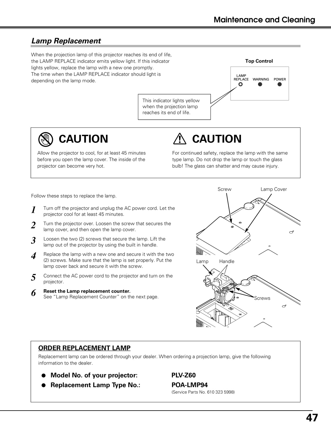 Sanyo PLV-Z60 owner manual Reset the Lamp replacement counter, See Lamp Replacement Counter on the next 