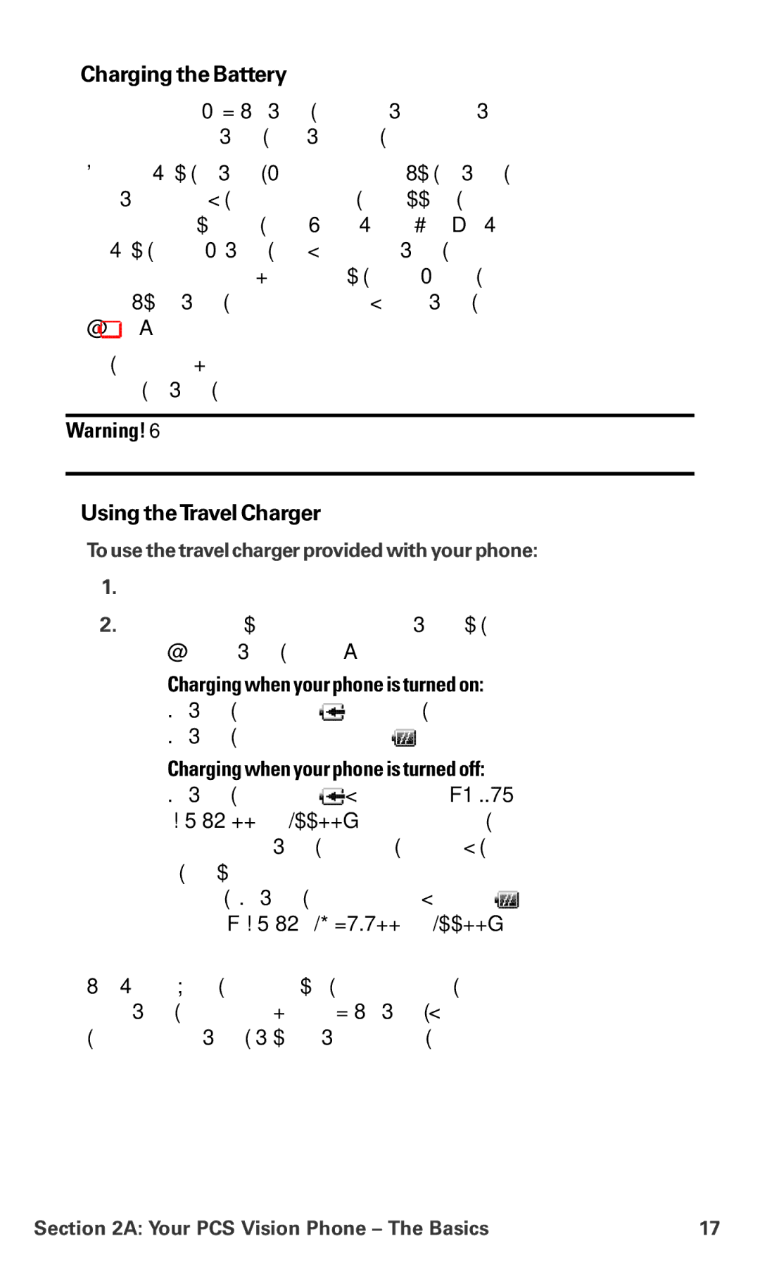 Sanyo PM-8200 manual Chargingthe Battery, Using theTravel Charger,  Charging when your phone is turned on 